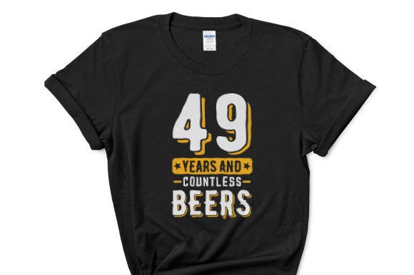 49th Birthday 49 Years Countless Beers Graphics Review
