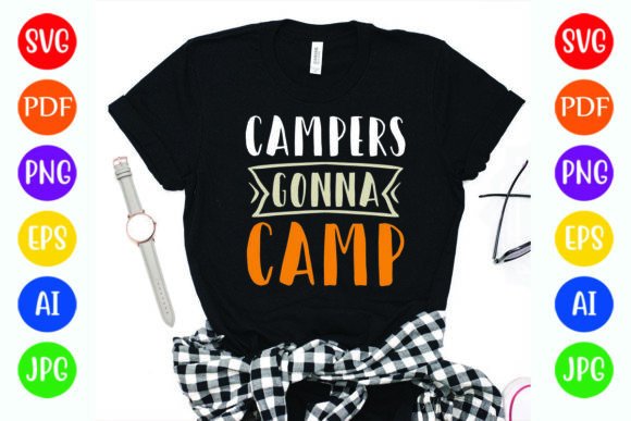 Funny Campers Gonna Camp T-shirt Graphics for Outdoor Brands