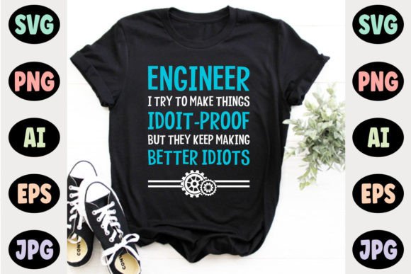 Funny Engineering T-shirt Design Graphics and T-Shirt Designs