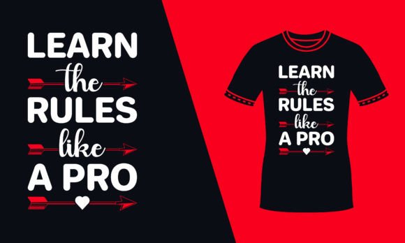Learn the Rules Red Typography T Shirt Graphics Review