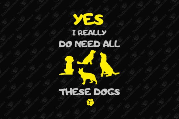 Need All These Dogs Funny Dog Owner Review