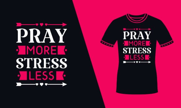 Pray More Stress Less Red Svg T Shirt: A Vital Graphic Design Asset for Print Templates
