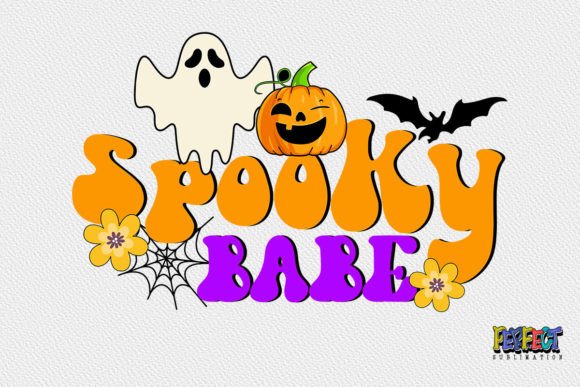Spooky Babe Funny Halloween Sublimation Graphics & Print Templates